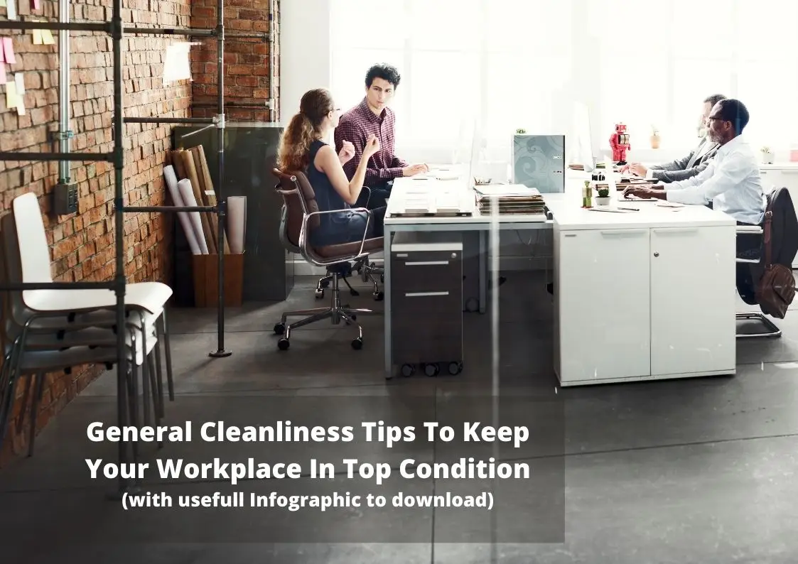 How Do You Promote General Cleanliness in The Workplace