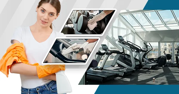 Deep Cleaning for Fitness Centers and Gyms Eliminating Bacteria and Maintaining Cleanliness